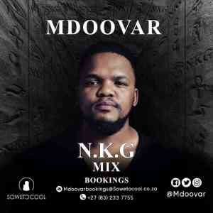 MDOOVAR – NKG Mix (Lockdown House Party Edition)