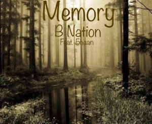 B Nation – Memory