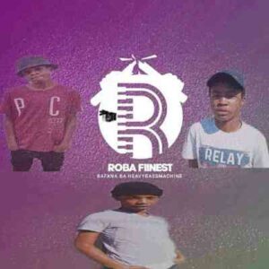 Roba Fiinest – Son Of A Gun Episode II