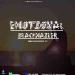 Pro-Tee – Emotional Blackmailer Ft. King Saiman