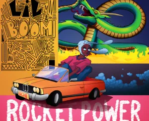 Lil Boom – ROCKET POWER!