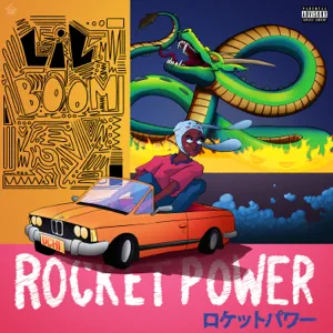 Lil Boom – ROCKET POWER!