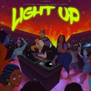 Sha Sha – Light Up Ft. Killertunes, Walshy Fire & Like Mike