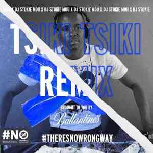 DJ Stokie – Tsiki Tsiki (Remix) Ft. Loxion Deep