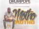 Drum Pope – Motho Ft. Mapara A Jazz, Kapa Kapa & Venerate