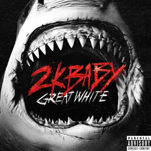 2KBABY – Great White