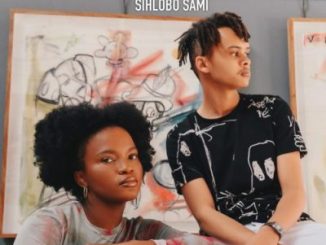 Kenza – Sihlobo Sami Ft. Ami Faku