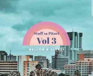 Mellow & Sleazy – Stuff Sa Pitori Vol. 3 (20k Appreciation mix)