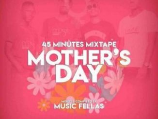 Music Fellas – Mother’s Day Mix