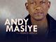 Andy Masiye – Nje Ngamanzi Ft. Prince Benza