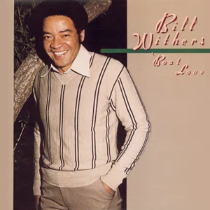 ALBUM: Bill Withers – ‘Bout Love