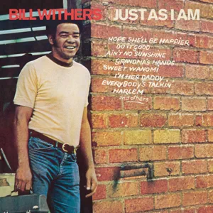 ALBUM: Bill Withers – Just As I Am