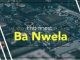 PHB finest – Ba Nwela