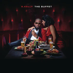 ALBUM: R. Kelly – The Buffet (Deluxe Version)