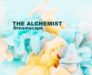 The Alchemist – Dreamscape – Single