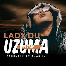 Lady Du – uZuma Yi Star