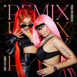 BIA - WHOLE LOTTA MONEY (Remix) [feat. Nicki Minaj]