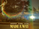 made-a-way-feat.-future-lil-durk-single-faze-kaysan-1