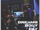 dreams-dont-pay-bills-youngstacpt-and-shaney-jay