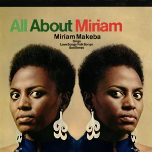 miriam-makeba-all-about-miriam