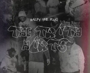 the-truth-hurts-single-ralfy-the-plug