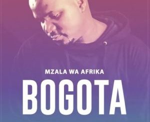 1648641148 DOWNLOAD-Mzala-Wa-Afrika-–-Bogota-–