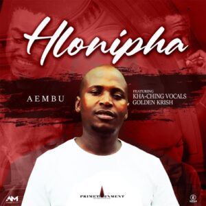 aembu-–-hlonipha-ft.-kha-ching-vocals-golden-krish-mp3-download-zamusic-300x300-1