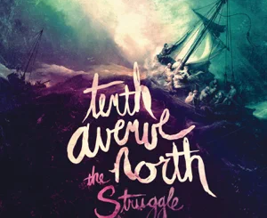 tenth-avenue-north-the-struggle