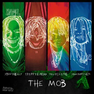 ynw-melly-trippie-redd-ynw-bslime-the-mob-feat.-ynw-bortlen