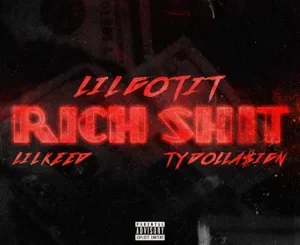 Rich-Shit-feat.-Ty-Dolla-ign-Lil-Keed-Single-Lil-Gotit