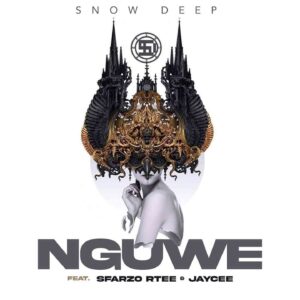 DOWNLOAD-Snow-Deep-–-Nguwe-ft-Sfarzo-Rtee-jaycee