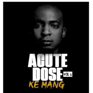 DOWNLOAD-AcuteDose-–-Ke-Mang-Vol-5-Mix-–