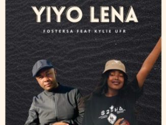 1658441856 DOWNLOAD-Foster-SA-–-Yiyo-Lena-ft-Kylie-Ufr-–