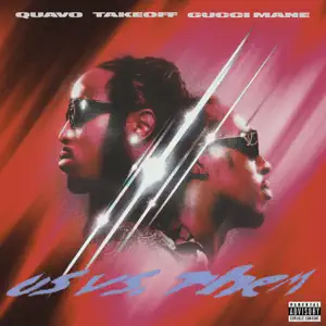 Us-vs.-Them-Single-Quavo-Takeoff-and-Gucci-Mane