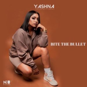 1661146803 DOWNLOAD-Yashna-–-Bite-The-Bullet-–