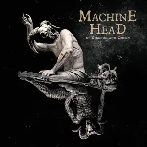 OF-KINGDOM-AND-CROWN-Machine-Head