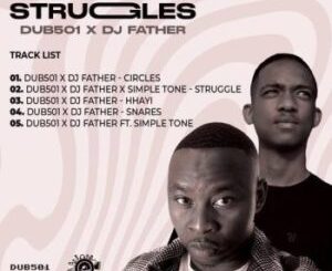 dub-501-dj-father-–-struggles