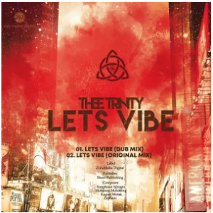 1664284291 DOWNLOAD-Thee-Trinity-–-Lets-Vibe-–