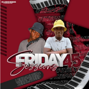 DOWNLOAD-Leo-Da-MusiQ-Zero-LaDeep-–-045-Friday-Sessions.webp