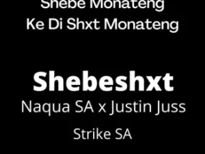 DOWNLOAD-Naqua-SA-–-Shebe-Monateng-ft-Shebeshxt-Justin-Juss.webp