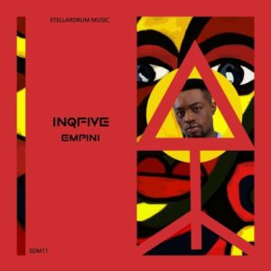 DOWNLOAD-InQfive-–-Empini-–