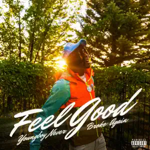 Feel-Good-Single-YoungBoy-Never-Broke-Again