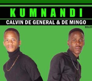 DOWNLOAD-Calvin-De-General-De-Mingo-–-Kumnandi-–