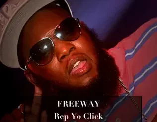 Freeway-Rep-Yo-Click-Freeway