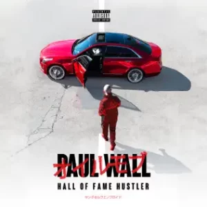 ALBUM-Paul-Wall-–-Hall-of-Fame-Hustler