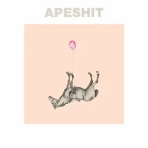 APESHIT-EP-The-Sound-of-Animals-Fighting