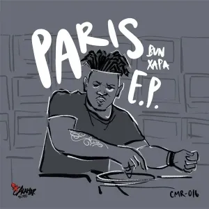 Bun-Xapa-–-Paris-mp3-download-zamusic