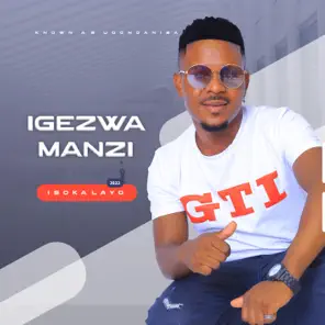 DOWNLOAD-Igezwamanzi-–-Ungubani-Wena-–.webp