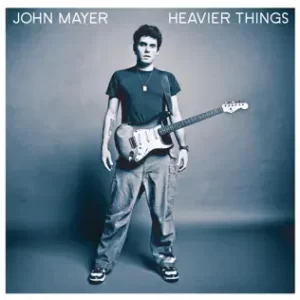 Heavier Things
John Mayer