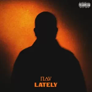 Lately - Single
NAV